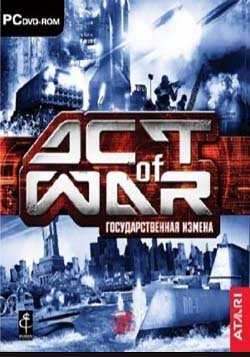 Act of War: High Treason скачать игру