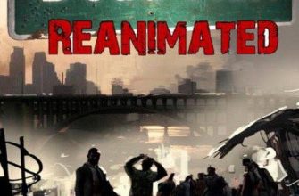 Игра Dead State: Reanimated (2014)