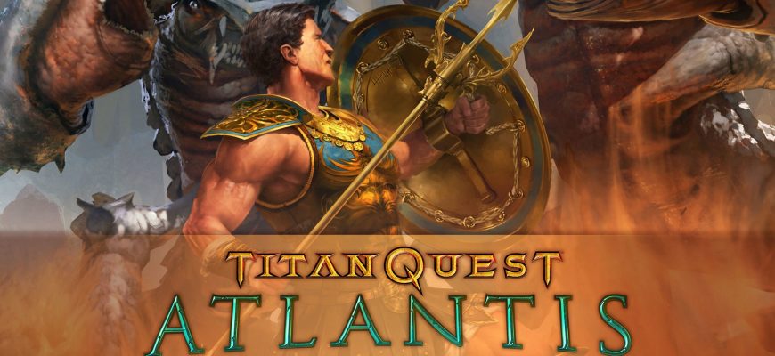 Игра Titan Quest Anniversary Edition Ragnarok Atlantis